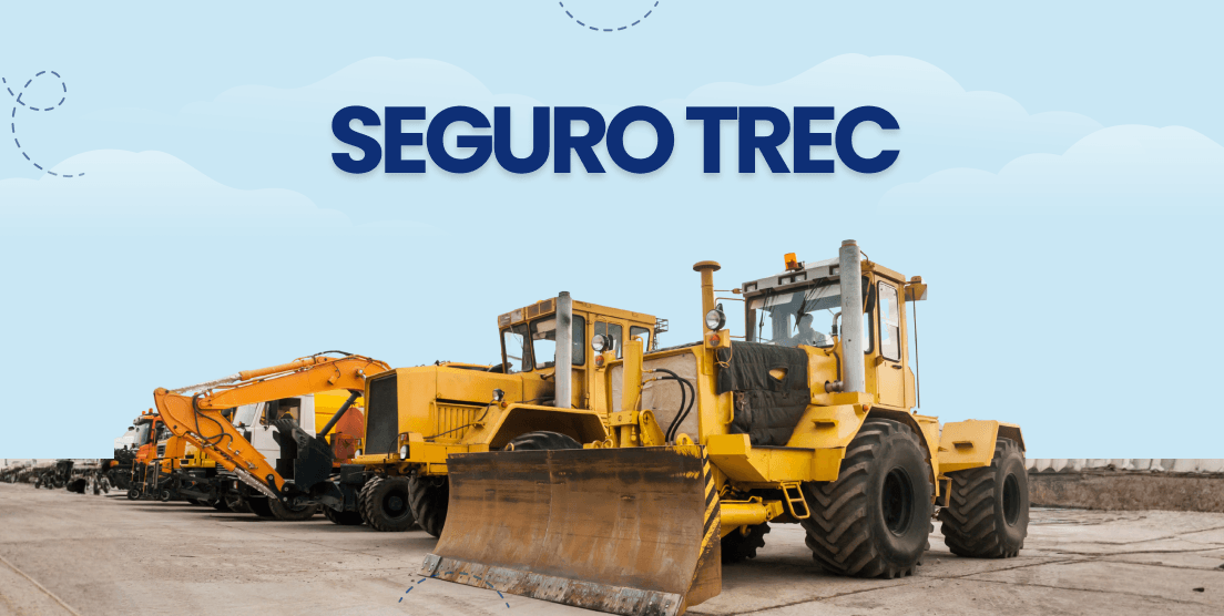 Seguro de Maquinaria Pesada (TREC)