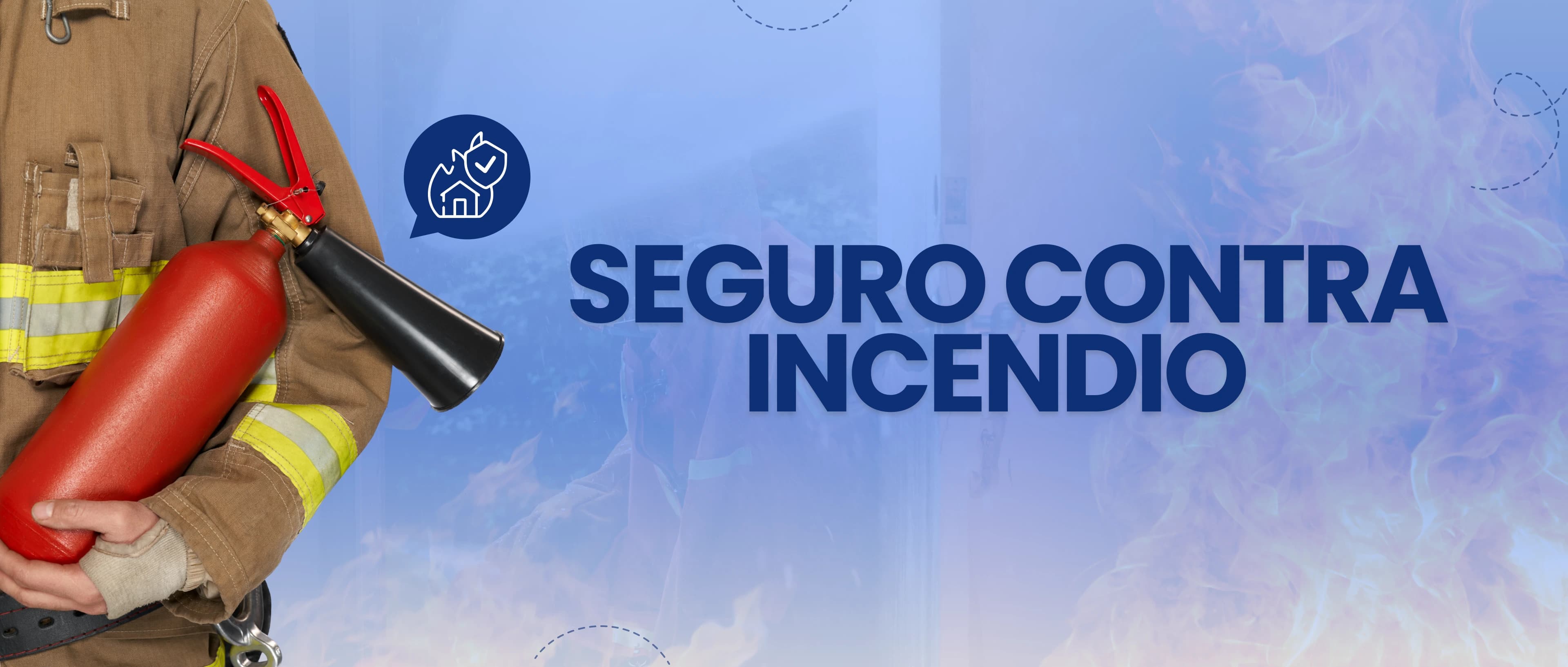 Seguro Contra Incendios